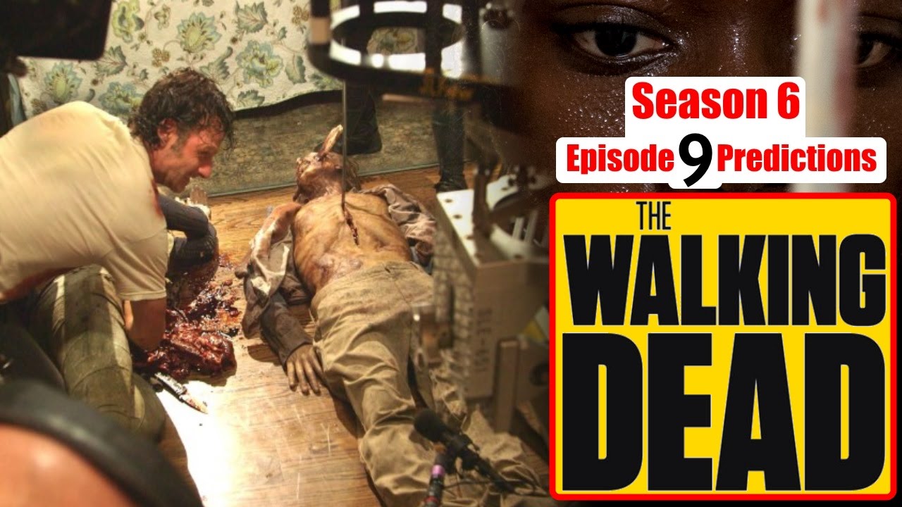 ronny haze walking dead The Walking Dead Season 6 Episode 9 Predictions (Ep. 609) Mid Season Premiere