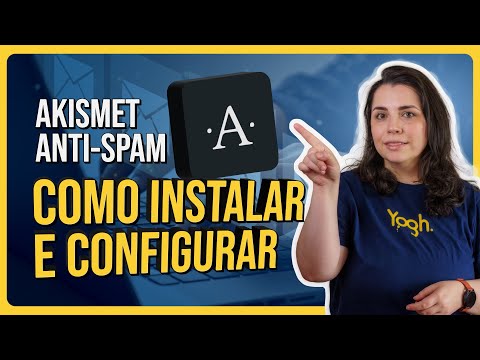 Aprenda como Instalar e Configurar o plugin Akismet Anti-Spam