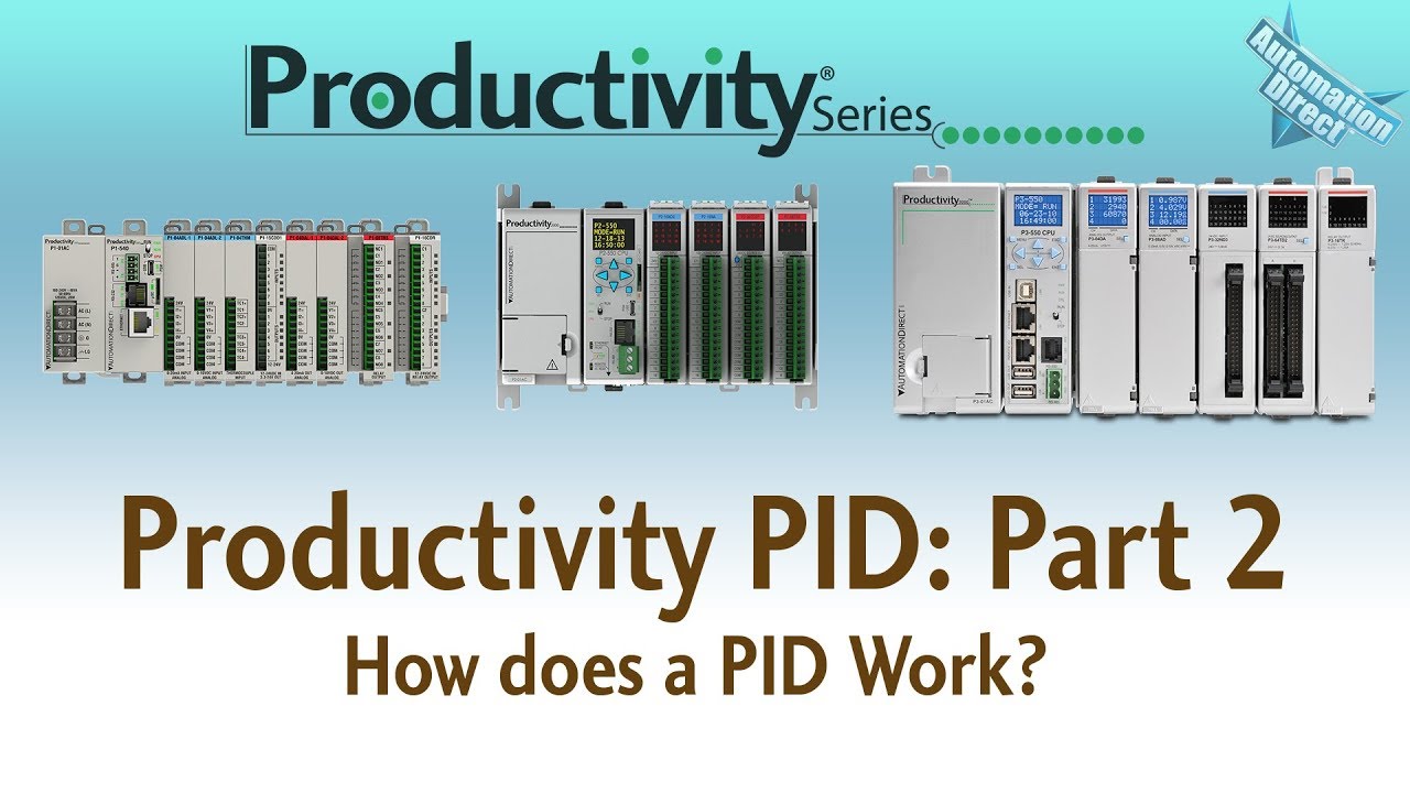 Productivity PID Loop Part 2 How Does a PID Work? from
