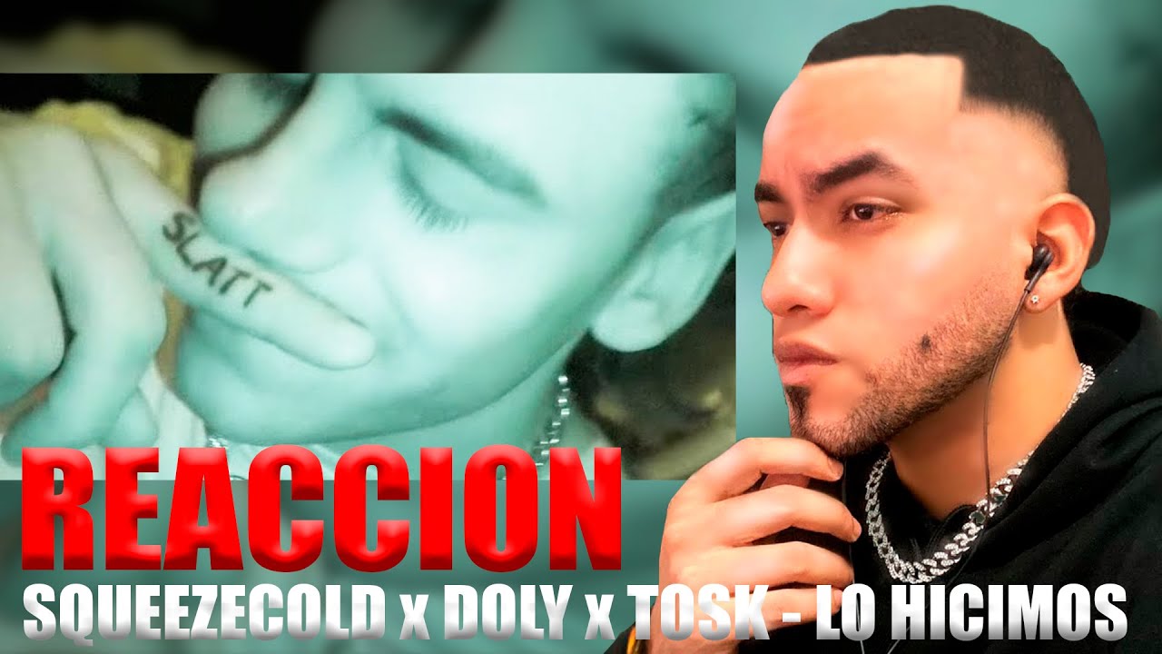 SQUEEZECOLD x DOLLY x TOSK rompen TODO en LO HICIMOS | MrGodiee Reacciona
