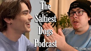 Salty Sit Down-The Saltiest Dogs Podcast #1