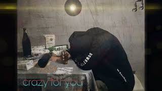 NahueAlejandro - CRAZY FOR YOU -