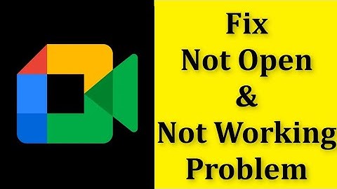 How To Fix Google Meet Not Open Problem Android & Ios || How To Fix Google Meet Not Working Error