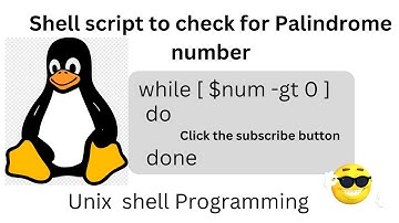 Shell Script to check if a number is Palindrome || Bash Script