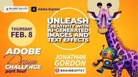 PVUSD Adobe Express Series: Unleashing Creativity with Adobe Express Generative AI