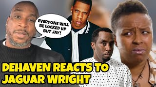 Jay-Z Former Friend Dehaven Responds To Jaguar Wright Saying Jay Set Up Diddy