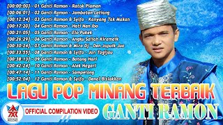 Lagu Pop Minang Terbaik Ganti Ramon [Official Compilation Video HD]