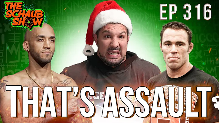 Brendan Schaub: The problem is Thats assault