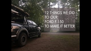 F150 Upgrades  12 Things we did to our F150 to make it better.