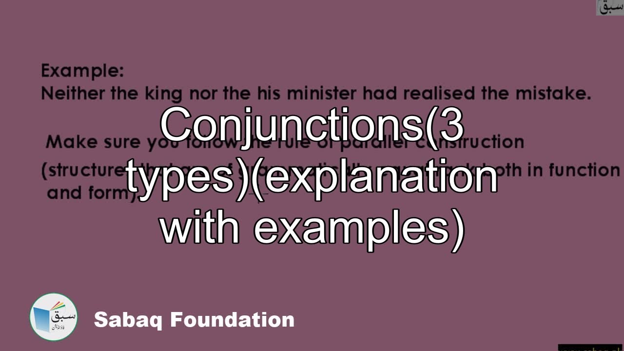 Conjunctions(3 types)(explanation with examples), English Lecture ...
