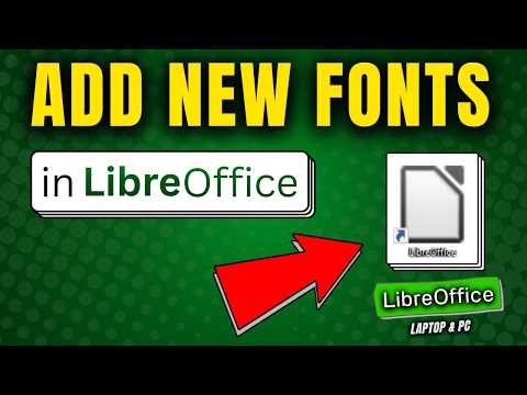 How to Install New Fonts in LibreOffice