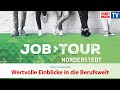 Jobtour Norderstedt - Wertvolle Einblicke in die Berufswelt