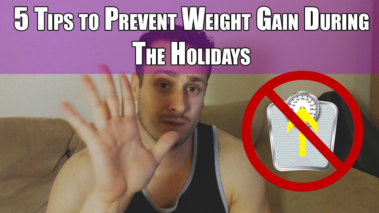 5 Tips On Preventing Weight Gain During The Holidays YouTube