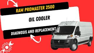 Ram ProMaster Oil Cooler Leak Repair | Step-by-Step DIY Fix Ram ProMaster Oil Cooler Leak Repair | Step-by-Step DIY Fix