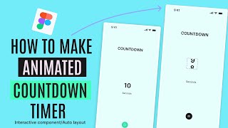 Countdown and timer animation in Figma (Step by step guide — prototyping like a pro)