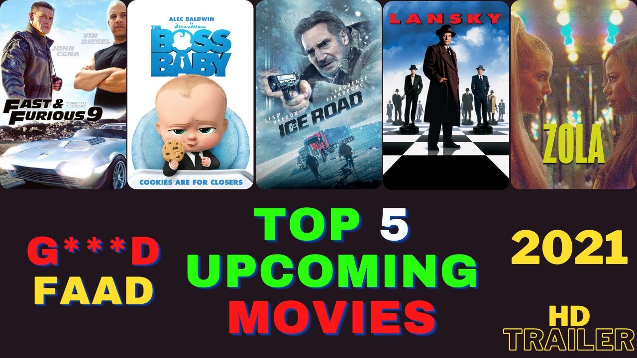 Top 5 Movies 2021 Trailers Best Movies Latest Movies