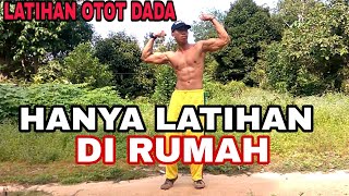 5 Variasi Latihan Dada Di Rumah Bikin Dada Besar