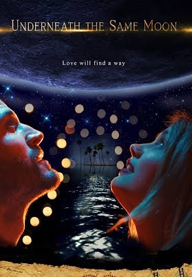 Underneath The Same Moon Adventure Romantic Movie Drama Youtube