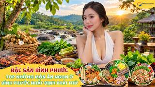 Đặc Sản Bình Phước I Trailer Đến Bình Phước bạn sẽ ăn những món gì, mua gì làm quà I Video 4K