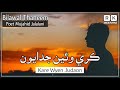 Kare wyen judaon  bilawal thaheem  sindhi song  rk beerani