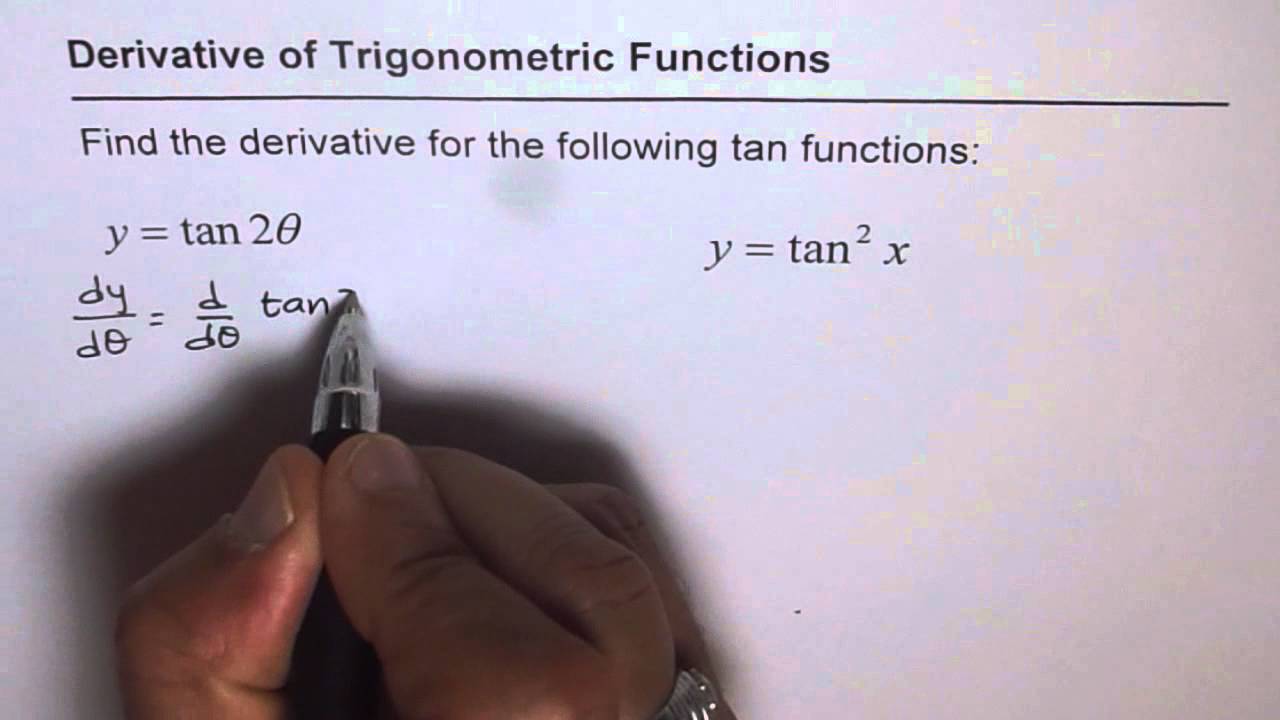 05 Derivative Of Tangent Function Tan2x And Tanx 2 Youtube