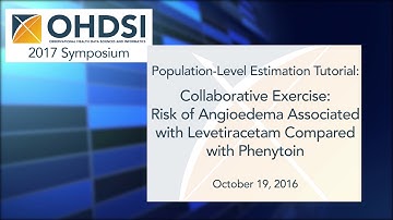 2017 OHDSI Population Level Estimation Tutorial (7 of 7)