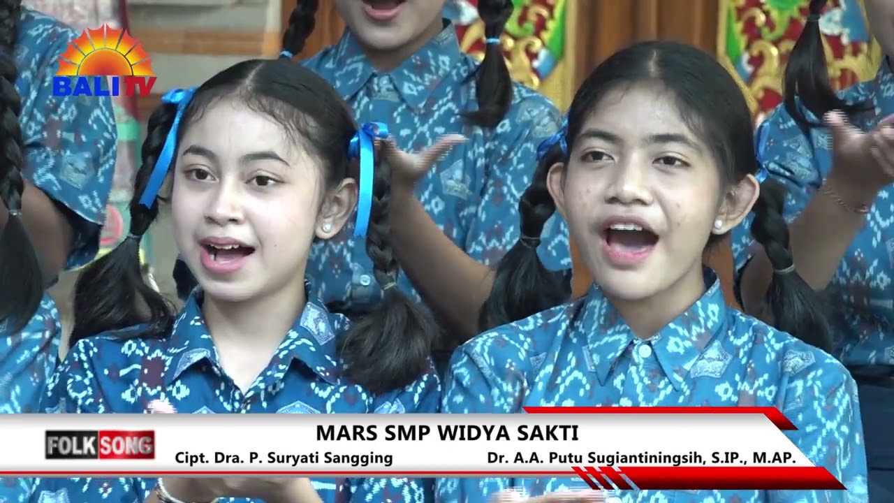 MARS SMP WIDYA SAKTI - SWARA SEHATI SMP WIDYA SAKTI DENPASAR | FOLKSONG BALI TV