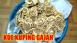 KUE KUPING GAJAH - Resep Kue Lebaran 2019 - Durasi: 10.24. 