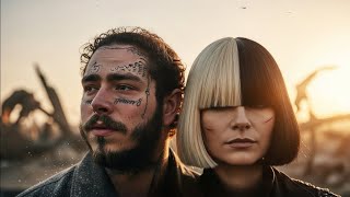 Post Malone Ft Sia  Echoes Of Our Tomorrow  S  