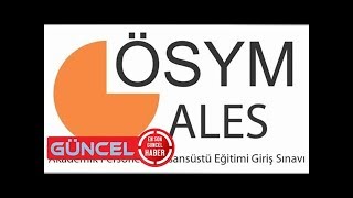 ALES başvuruları bugün başlıyor! İşte 2018 ÖSYM ALES başvuru ücreti ve kılavuzu…