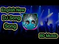 _DJ_Gan_2022-English_Hit_DJ_SonG_JBl_DJ_English_Gaan___DJ_English  song (777k)_exported_7#BD Music#.