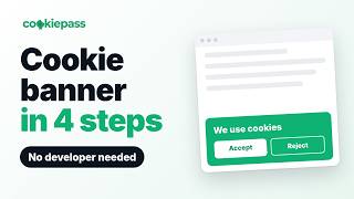 Cookie Banner Setup in 4 Steps (No Developer Needed)