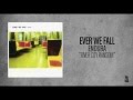 Ever We Fall - River City Ransom (Rise Records back catalog circa 2003)
