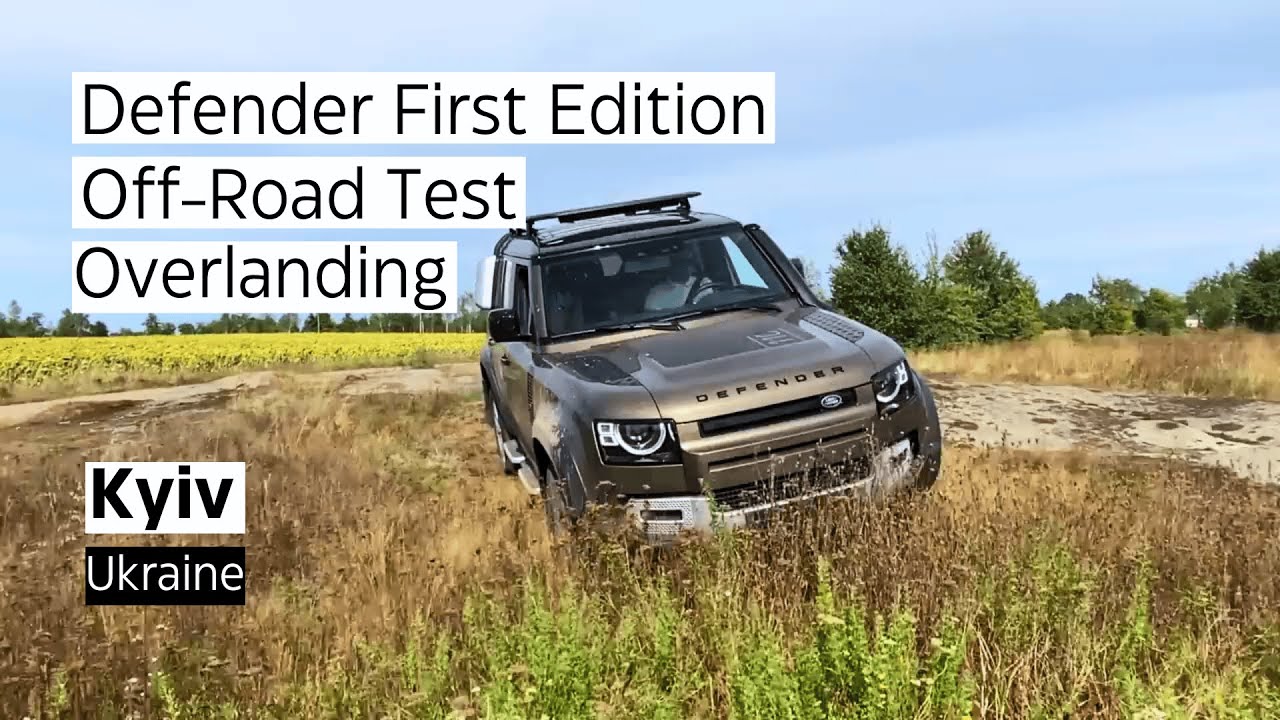Defender First Edition, Off Road Test & Review, | Ukraine Kyiv.💯