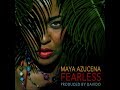 Fearless - Maya Azucena [OFFICIAL MUSIC VIDEO]