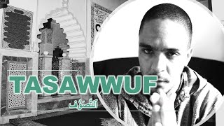 What is Tasawwuf? Classical Islamic definition