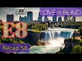 Moving in...By the EX - Love Is Blind Minnesota - S8 Ep 8 Recap and Review