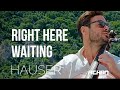 Right here waiting  richard marx  cover cello by hauser lyrics
