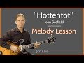 "Hottentot" (John Scofield) Melody Lesson