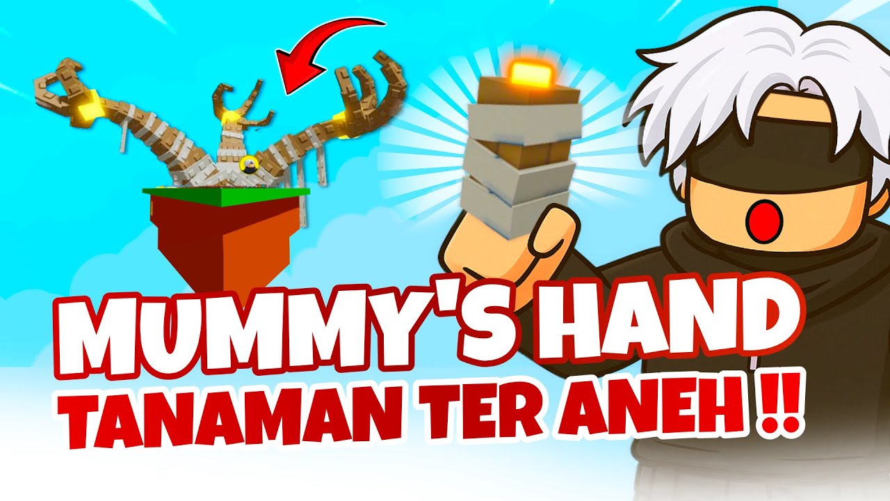 KEREN BANGET !! Mummy's Hand Method ! Grow a Garden