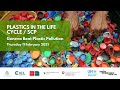 Plastics in the Life Cycle / SCP | Geneva Beat Plastic Pollution Dialogues | 11.04.2021