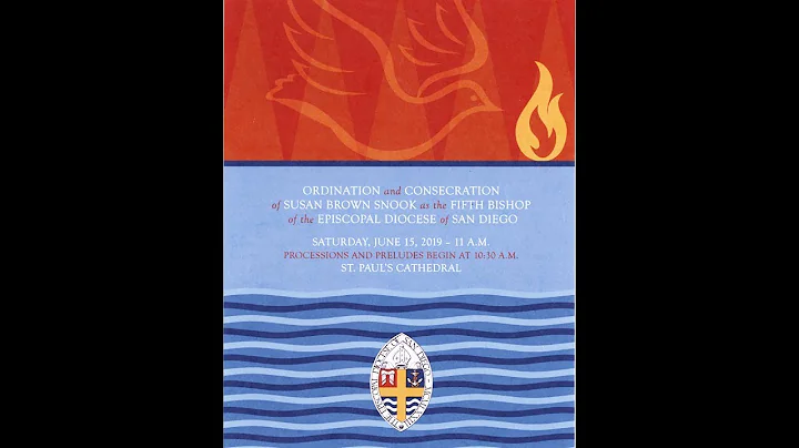 Ordination and Consecration of Susan Brown Snook a...
