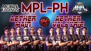 Aether Main vs Aether Valkyrie | Game1 | MPL-PH Week2 Day2 - Mobile Legends - MLBB