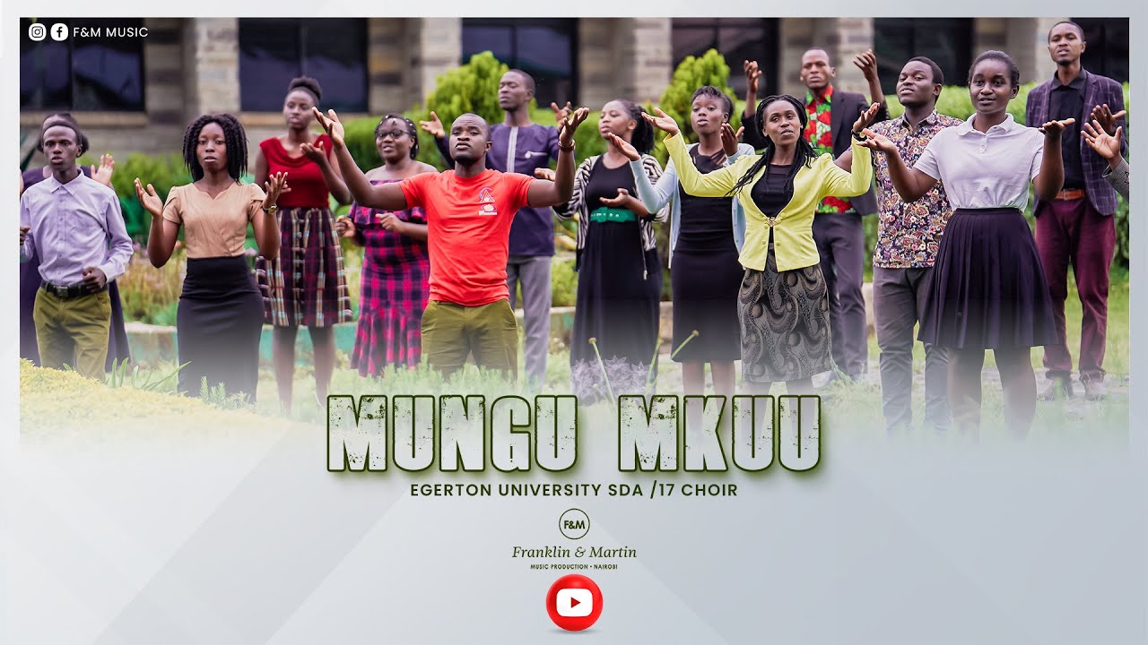 Mungu Mkuu  EUSDA 17  Official Video