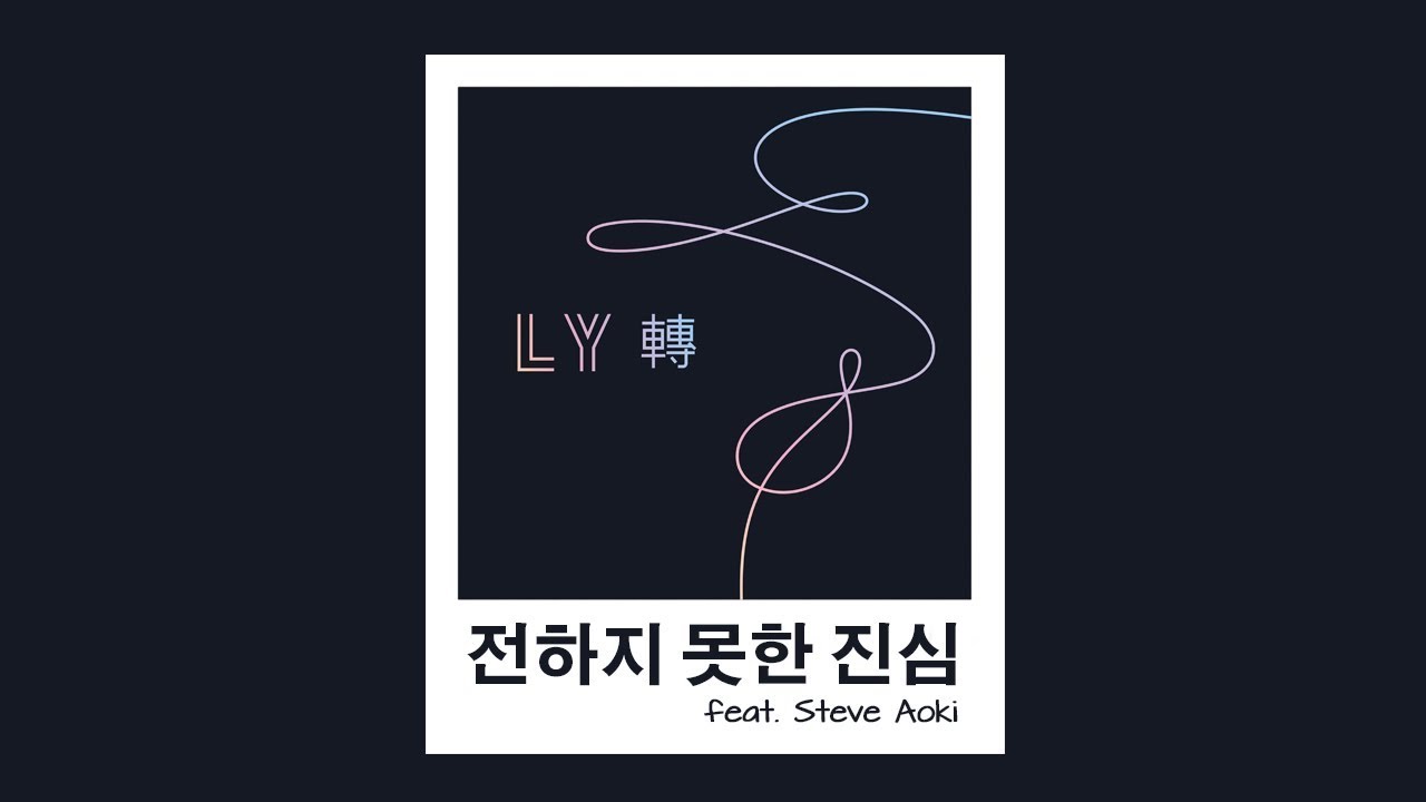 [POLSKIE NAPISY] BTS - The Truth Untold (전하지 못한 진심) (ft. Steve Aoki)
