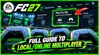 HOW TO PLAY FC 27 WITH FRIENDS (ONLINE & OFFLINE MODES FULL-GUIDE)