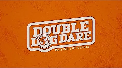 Double Dog Dare