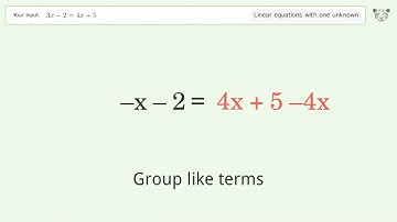 Linear equation with one unknown: Solve 3x-2=4x+5 step-by-step solution