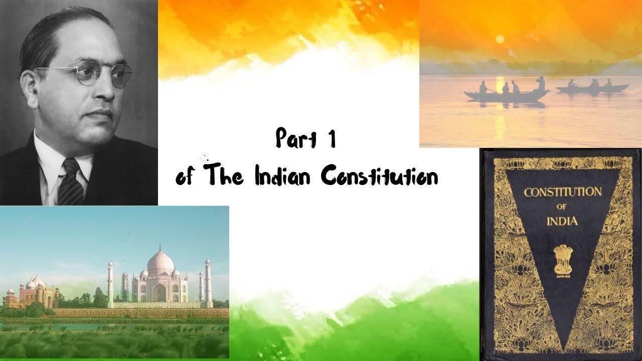 Part 1 of the Indian Constitution | Article 1-4 | UPSC | PCS | CAPF ...