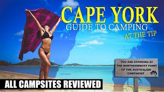 The Ultimate Guide To Cape York: Uncover The Top Free And Paid Campsites At The Tip!